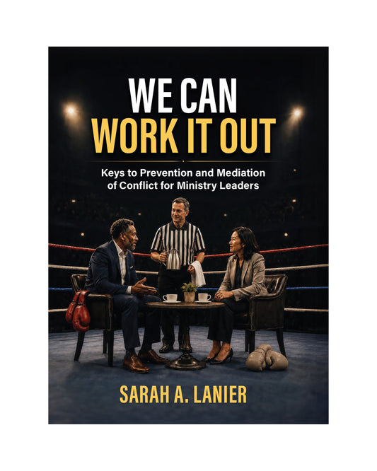 Book cover for 'We Can Work It Out' by Sarah A. Lanier, featuring a boxing ring scene with three people at a table under dramatic lights.