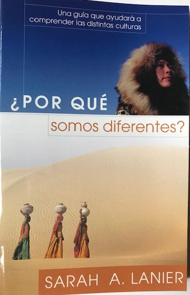 ?Porque Somos Diferentes?--Spanish Foreign to Familiar